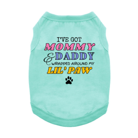 Wrapped Around My Lil Paw Dog Shirt (Color: Teal, size: medium)